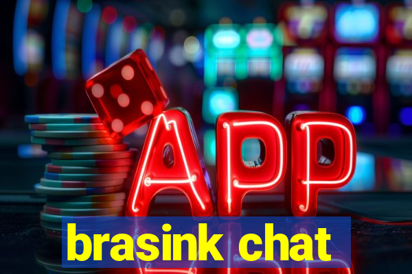 brasink chat